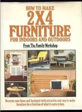 How to Make 2 X 4 Furniture for - Hardcover, by West Suzi; Bob - Acceptable j
