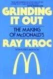 GRINDING IT OUT: THE MAKING OF MCDONALD'S By Ray Kroc & Robert Anderson *VG+*