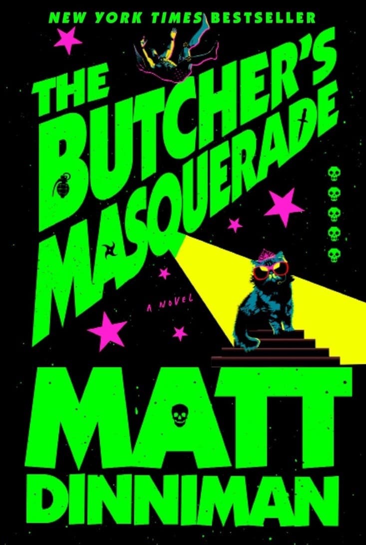The Butcher's Masquerade by Matt Dinniman [Hardback]