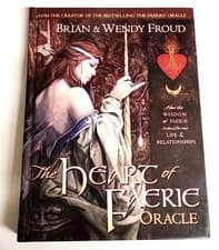 The Heart of Faerie Oracle Brian Wendy Froud (BOOK  ONLY)