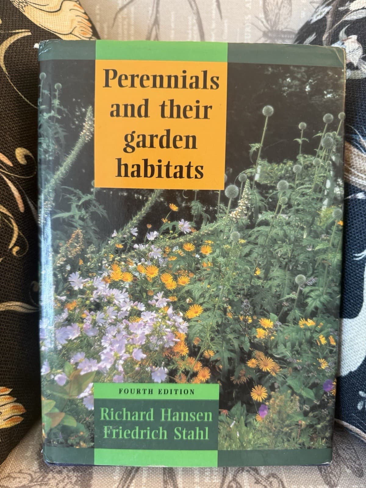 Perennials and their Garden Habitats by Stahl, Friedrich Hardback Book The Fast