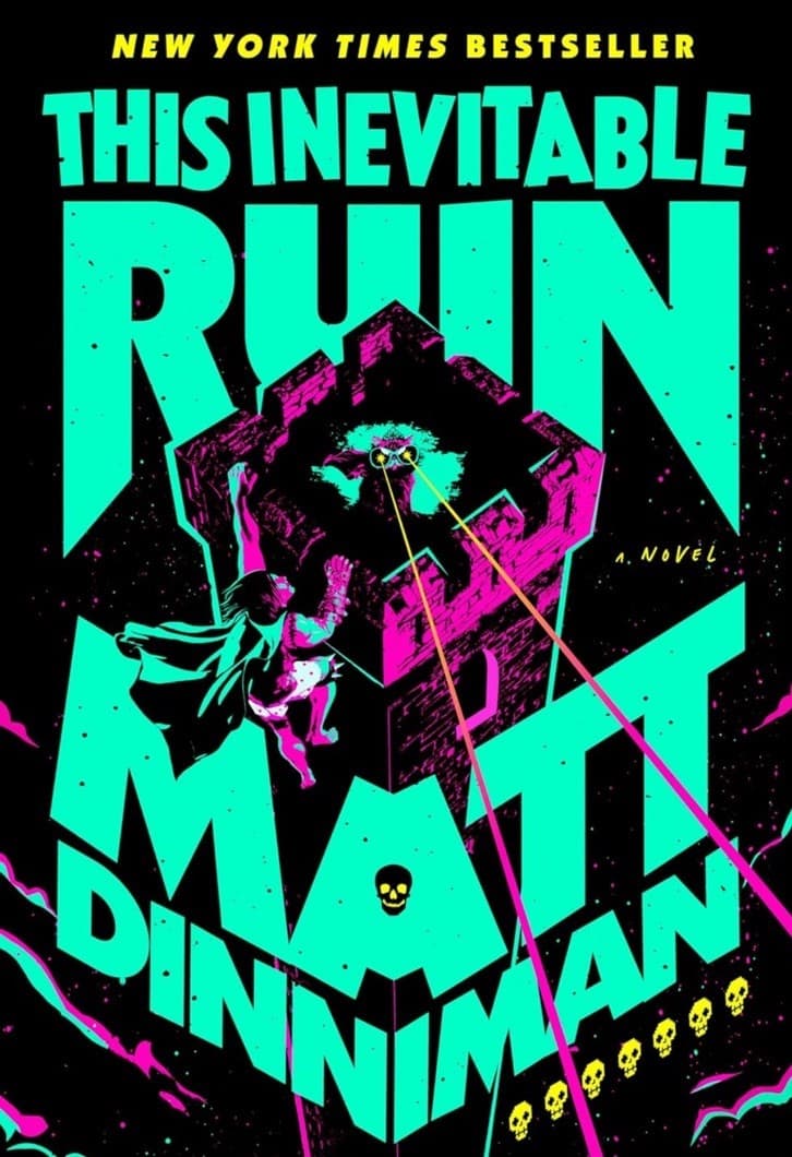Matt Dinniman This Inevitable Ruin (Hardback)