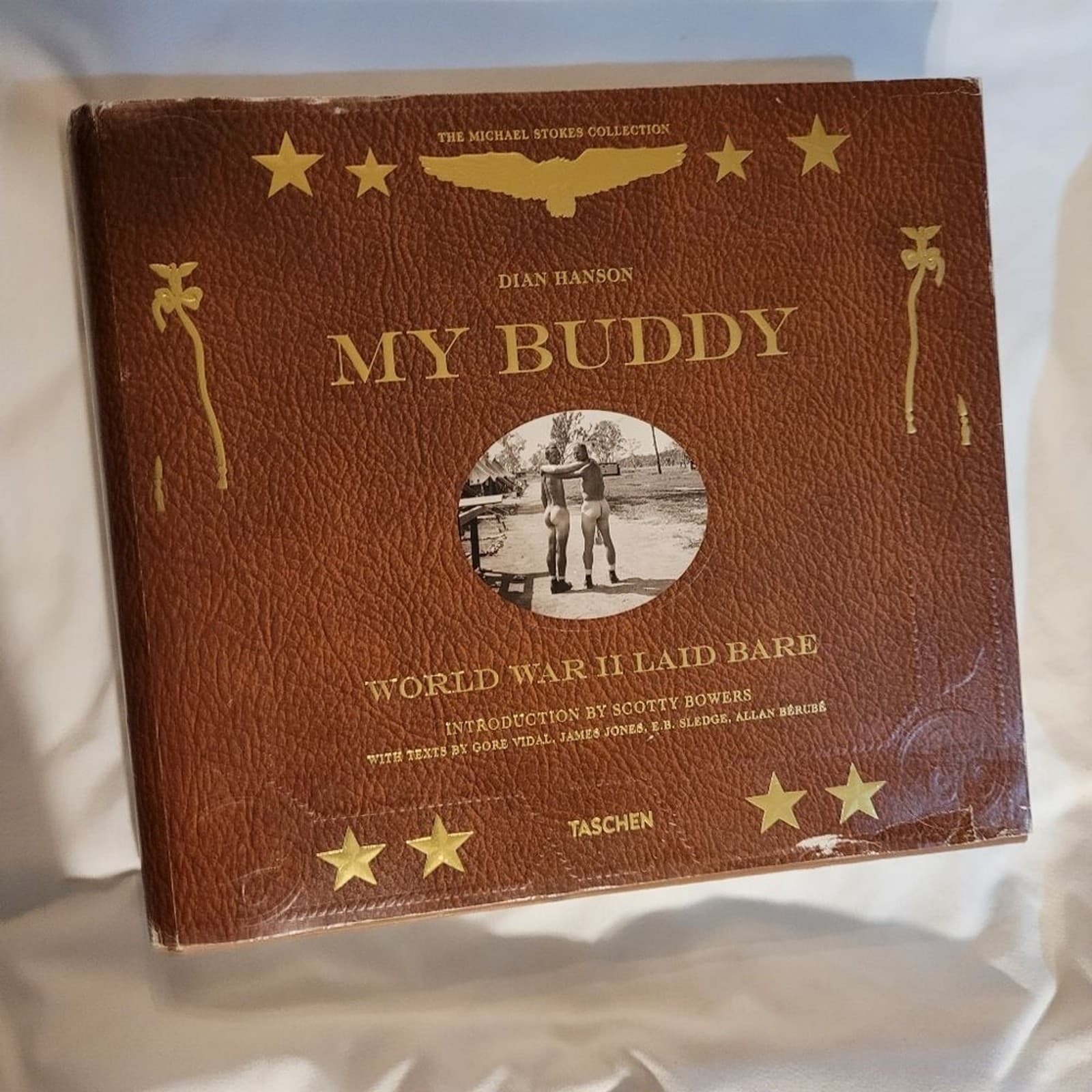 My Buddy: World War II Laid Bare by Dian Hanson & published by Taschen Hardcover