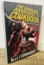 DUNGEON ANARCHIST'S COOKBOOK by Matt Dinniman TRUE 1st Printing PB Crawler Carl!
