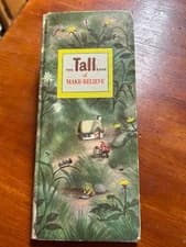 The Tall Book of Make-Believe Hardcover: Jane Werner; Garth Williams 1950 Good+