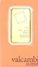1 oz. Gold Bar - Valcambi Suisse - 999.9 Fine in Assay