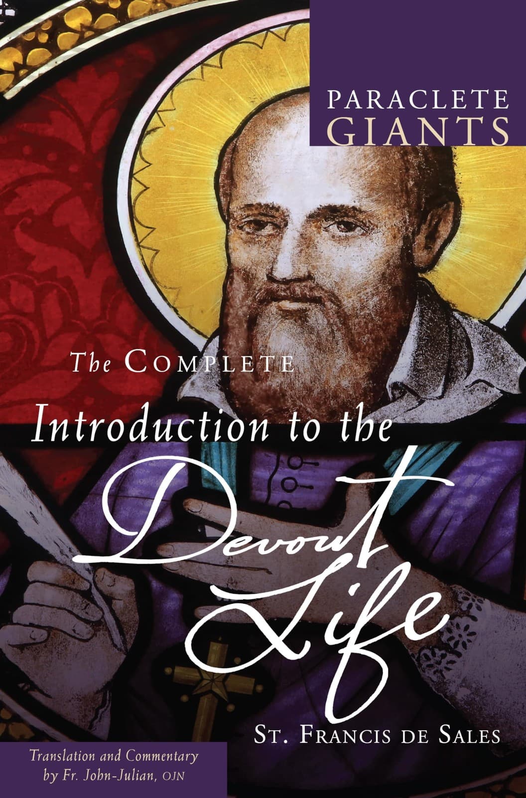 The Complete Introduction to The Devout Life (Paraclete Giants)