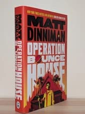 SIGNED Operation Bounce House Matt Dinniman 1st Edition 1st Print Hardcover New