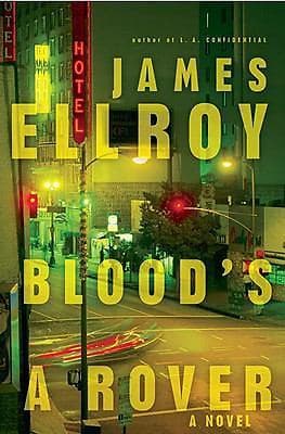 Blood's A Rover, Ellroy, James, 9780679403937