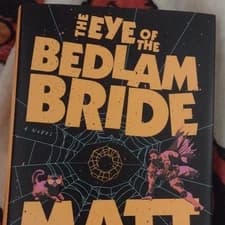 Signed The Eye of the Bedlam Bride by Matt Dinniman, Dungeon Crawler Carl