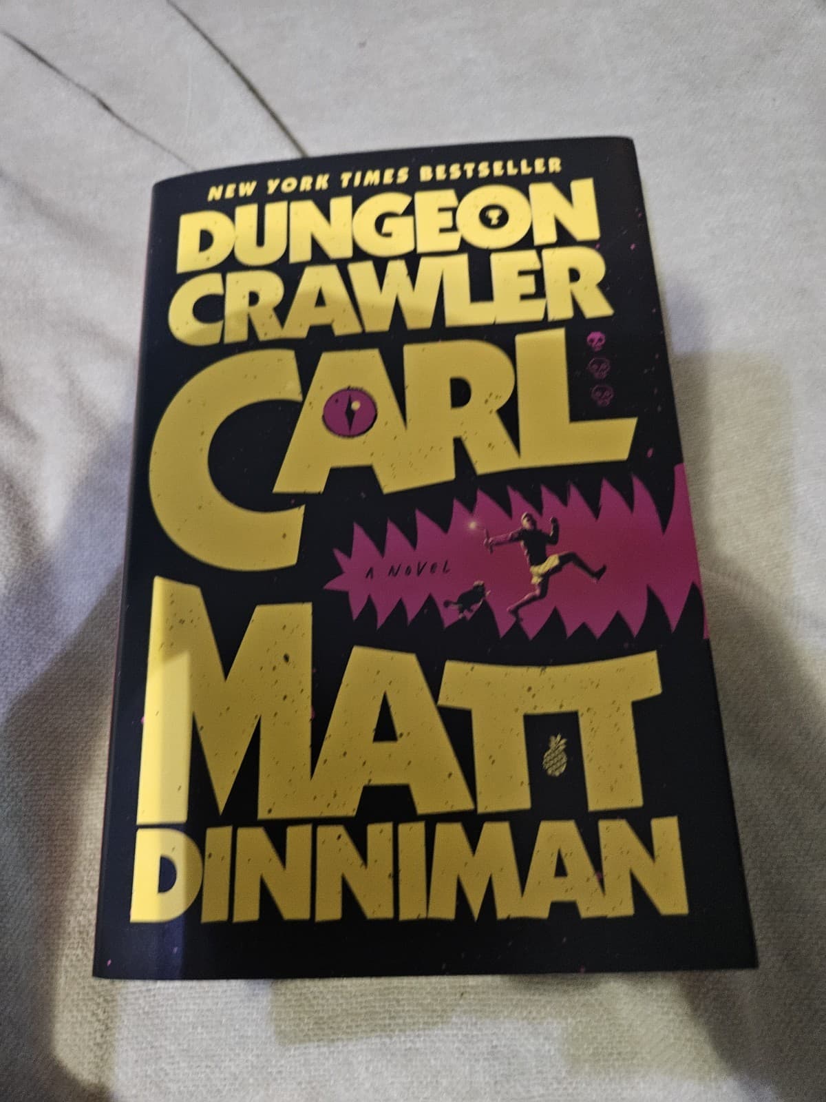 Matt Dinniman SIGNED Dungeon Crawler Carl Book 1 Hardcover First Edition 