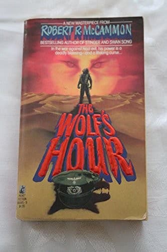 THE WOLF'S HOUR By Robert R. Mccammon