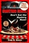 DON'T EAT THE MYSTERY MEAT (GRAVEYARD SCHOOL) By Nola Thacker **Excellent**