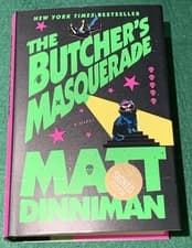 Butcher's Masquerade Matt Dinniman SIGNED 1st/7th HC DJ 2025 Bk 5 Dungeon Carl
