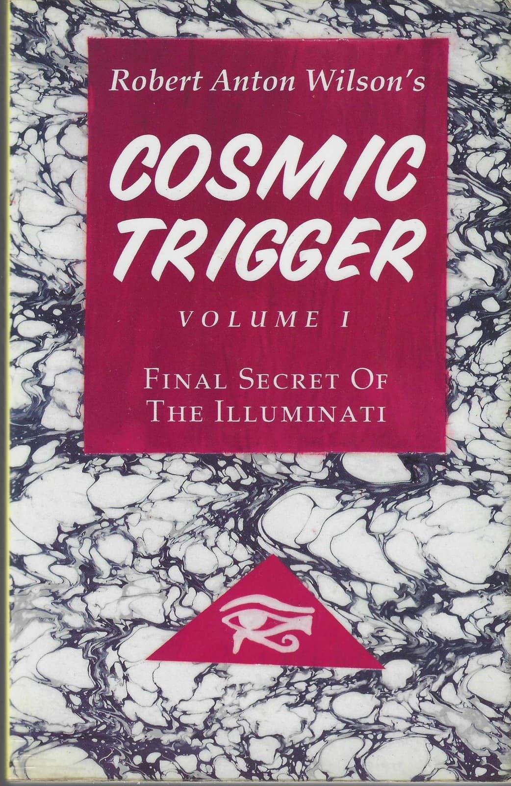 Cosmic Trigger: Final Secret of the Illuminati