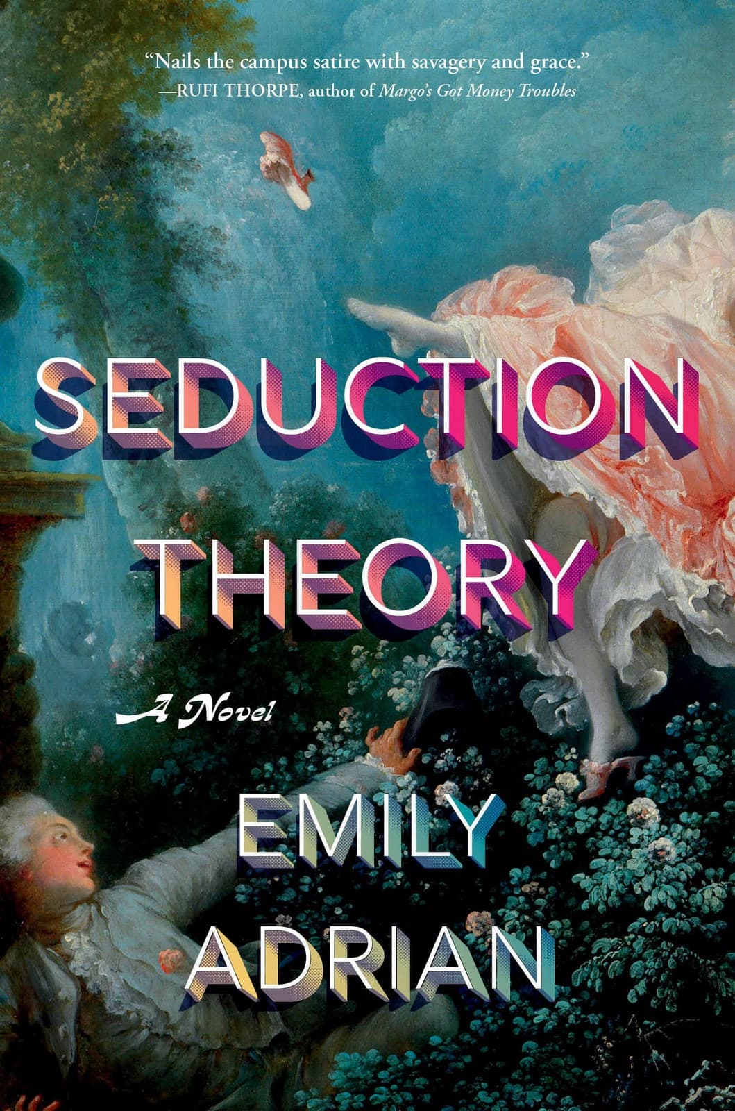 Seduction Theory: A Novel
