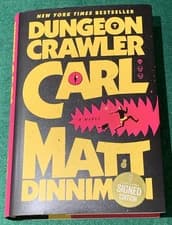 Dungeon Crawler Carl Bk 1 by Matt Dinniman SIGNED 1st Ace Ed/19 Print HC DJ 2024