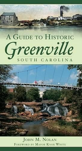 John M. Nolan A Guide to Historic Greenville, South Caro (Paperback) (UK IMPORT)